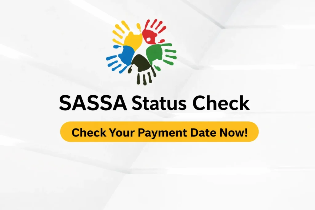 SASSA Status Check – How To Check Your Grant Application Online